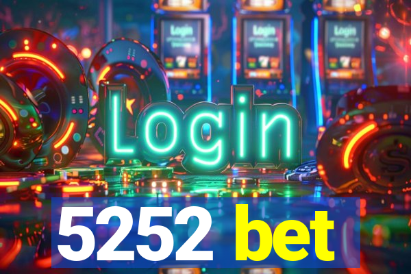 5252 bet